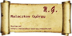 Malaczkov György névjegykártya